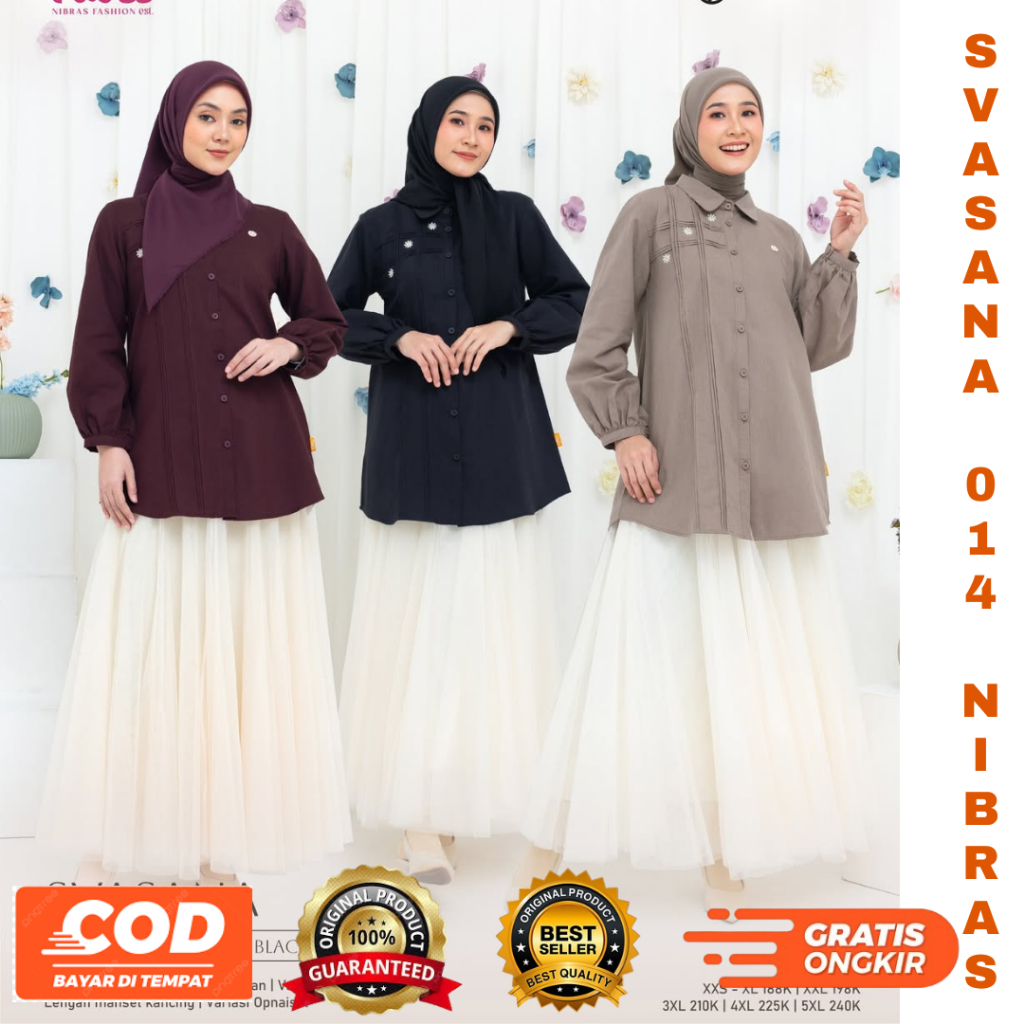 NIBRAS ~ ATASAN / BLOUSE SVASANA 014 TERBARU Setelan Hijab Syar'i Wanita Nibras Fashion 014 Atasan K