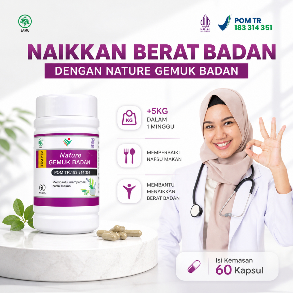 Penambah Nafsu Makan NATURE Gemuk BADAN Obat Penggemuk Badan Permanen Dan Cepat Paling Ampuh BPOM OR