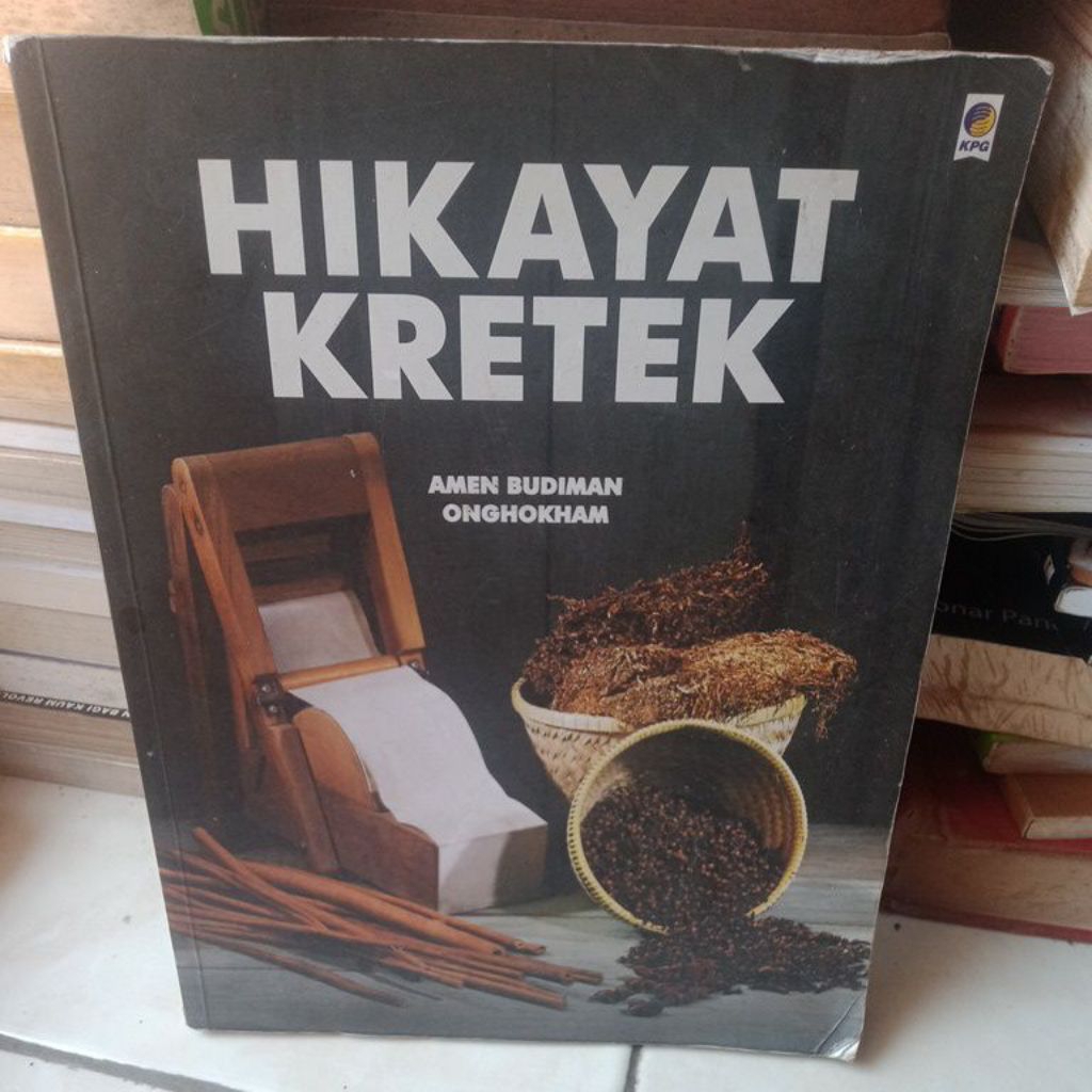 Buku Hikayat kretek - Amen Budiman onghokham