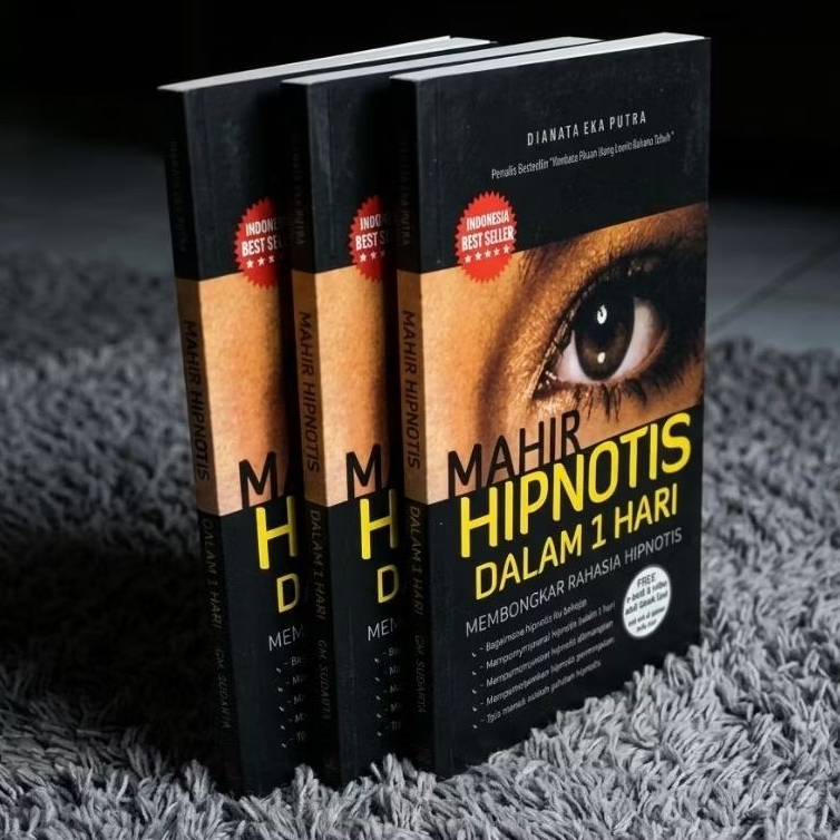 Buku Mahir Hipnotis Dalam 1 Hari : Membongkar Rahasia Hipnotis