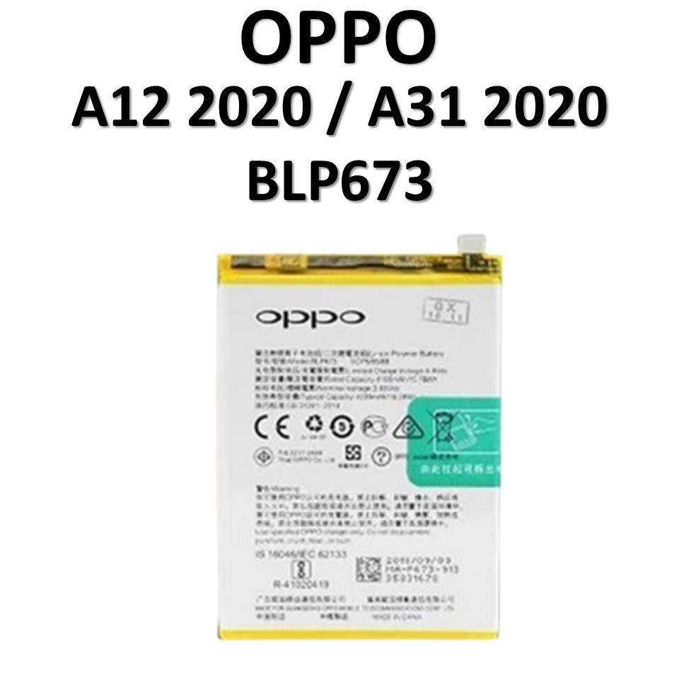 BATERAI OPPO BLP673 OPPO A12 2020 / A31 2020 BATERAI ORIGINAL 100%