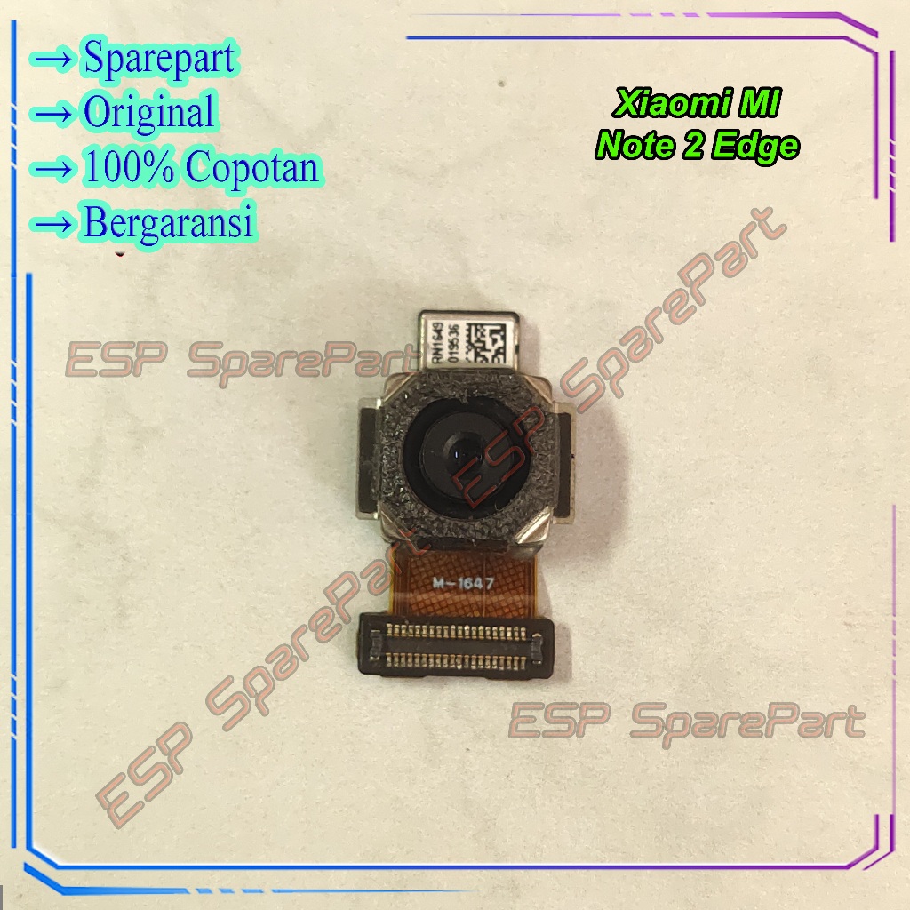 Kamera Xiaomi Mi Note 2 Edge Belakang / Camera Big Copotan