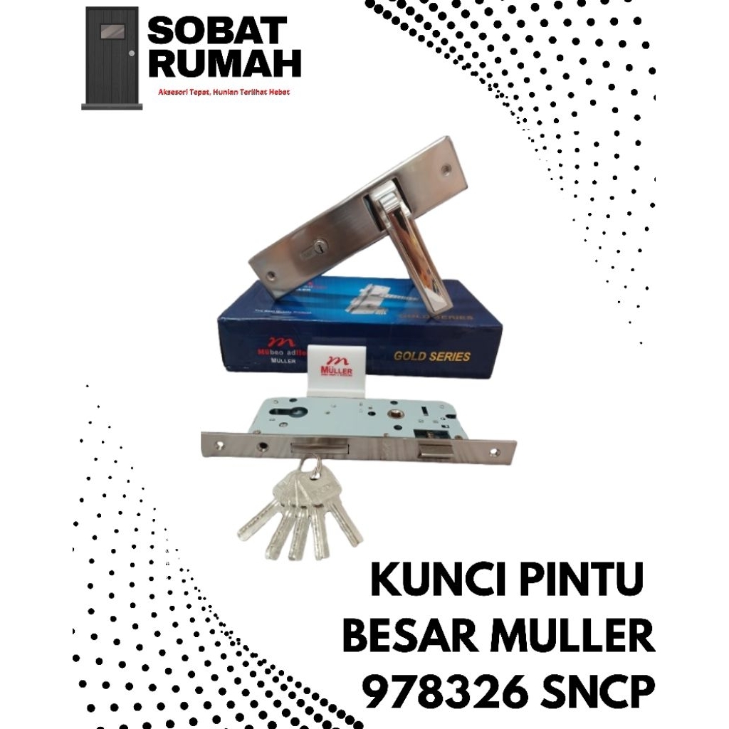 MULLER Kunci Pintu Besar 978326 SN/CP Handle Set Body Kunci & Silinder Kunci Pintu Rumah Premium