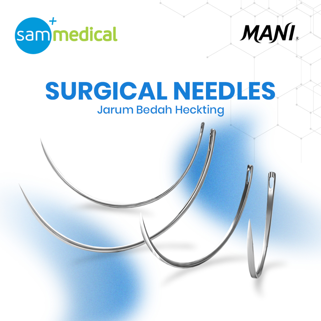 Mani Surgical Needles /Jarum Hecting / Jarum kulit Jarum Otot - PERSATUAN