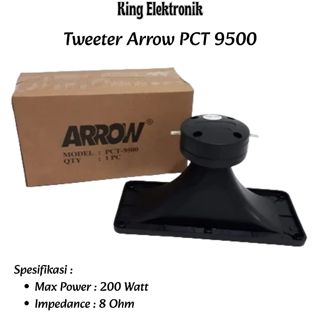 Tweeter Corong Tweeter Arrow PCT-9500 Piezo 200 Watt