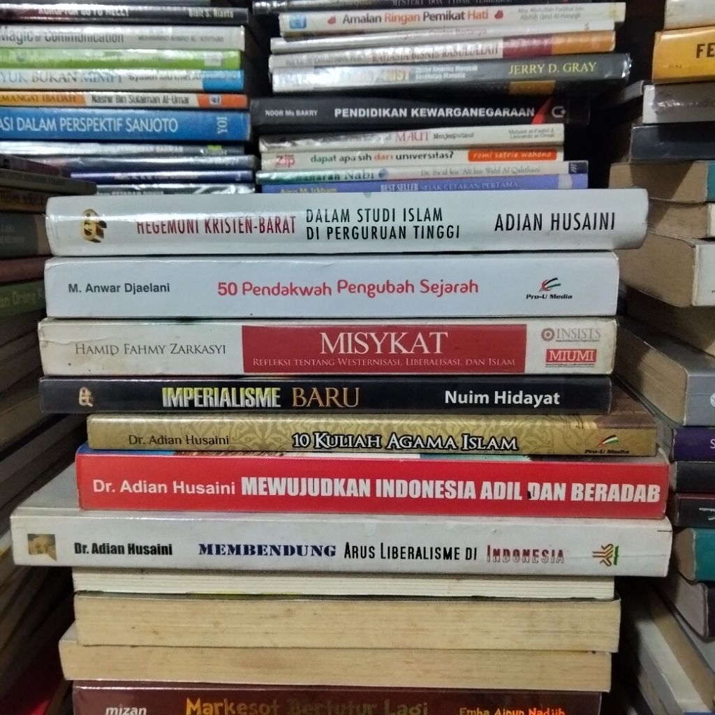 PAKET BUKU PEMIKIRAN ISLAM ADIAN HUSAINI, HAMID FAHMI ZARKASYI, ANWAR JAELANI, DAN NUIM HIDAYAT