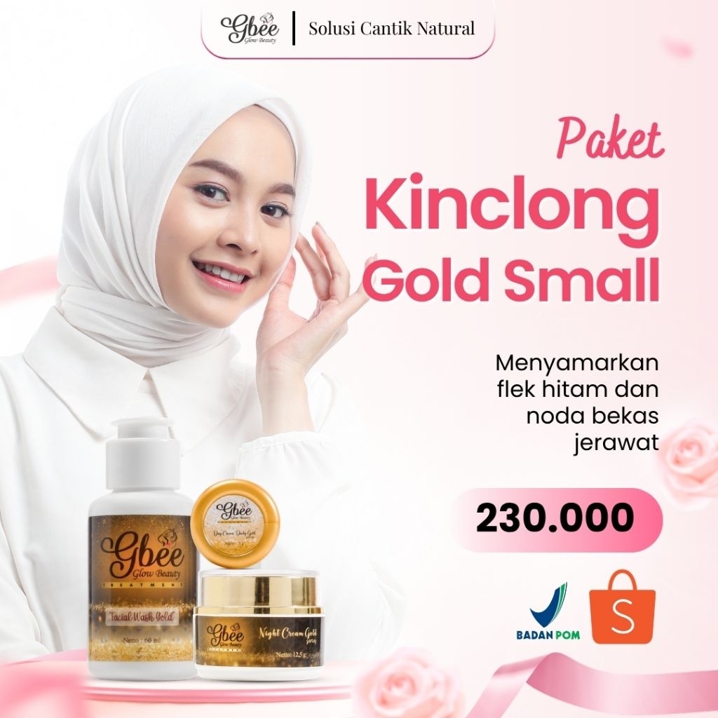 Gbee Glow Beauty Paket Kinclong Gold Small / Paket Skincare Kinclong Gold