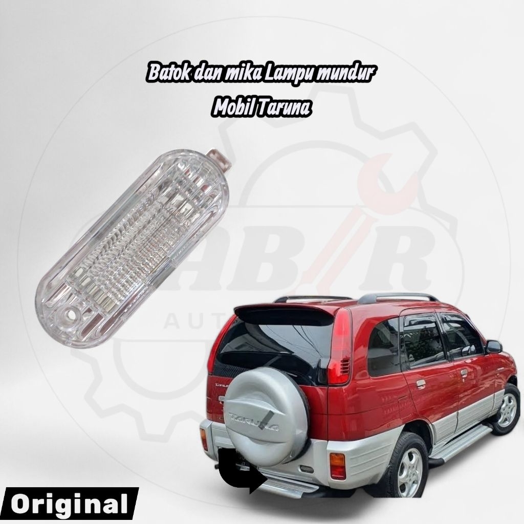Mika Batok Lampu Mundur Mobil Taruna