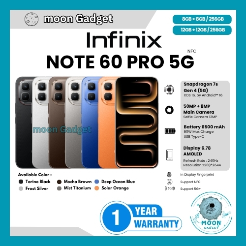 HP INFINIX NOTE 60 PRO 5G NFC 12/256, 60 PRO 5G NFC 8/256 & 60 5G 8/256 (BNIB)