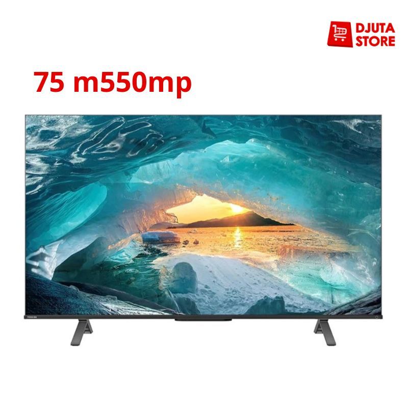 TOSHIBA 75M550MP / 75M550 QLED 4K GOOGLE TV 75 inch m550mp