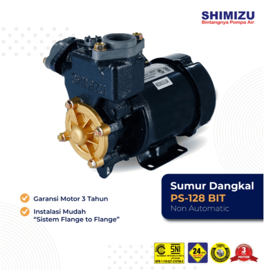 POMPA AIR SUMUR DANGKAL SHIMIZU PS-128 BIT, DAYA HISAP KUAT.