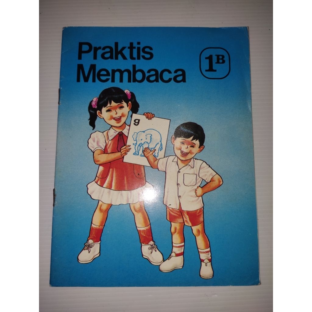Buku Pelajaran Lawas Langka: Praktis Membaca 1B