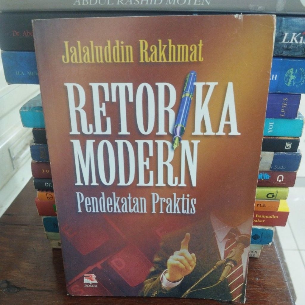 Asli Bekas - Retorika Modern Pendekatan Praktis By Jalaluddin Rakhmat