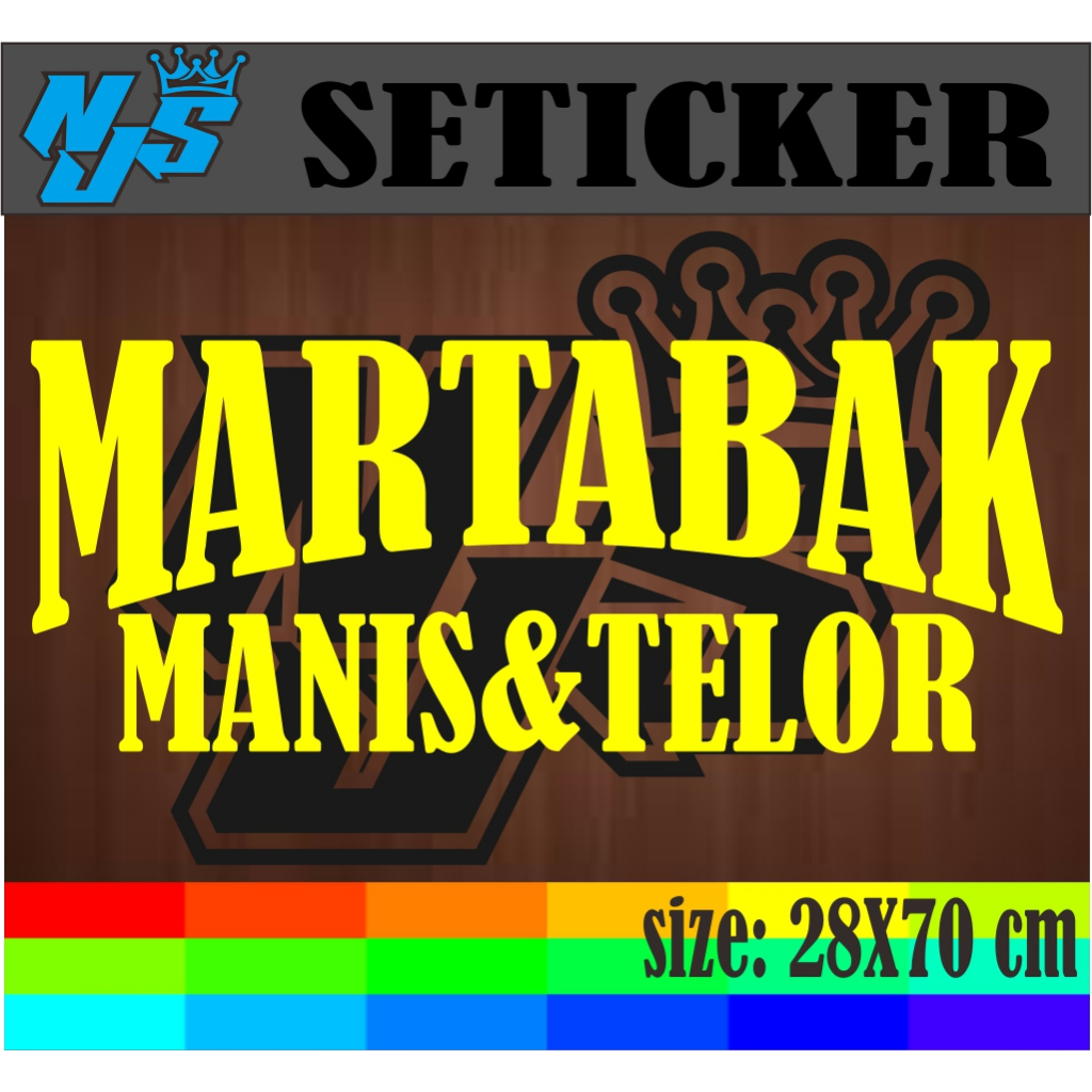 CUTTING STIKER TEMPELAN NAMA JUALAN MARTABAK MANIS DAN TELOR DENGAN UKURAN 28X70 CM BUAT DI GROBAK R