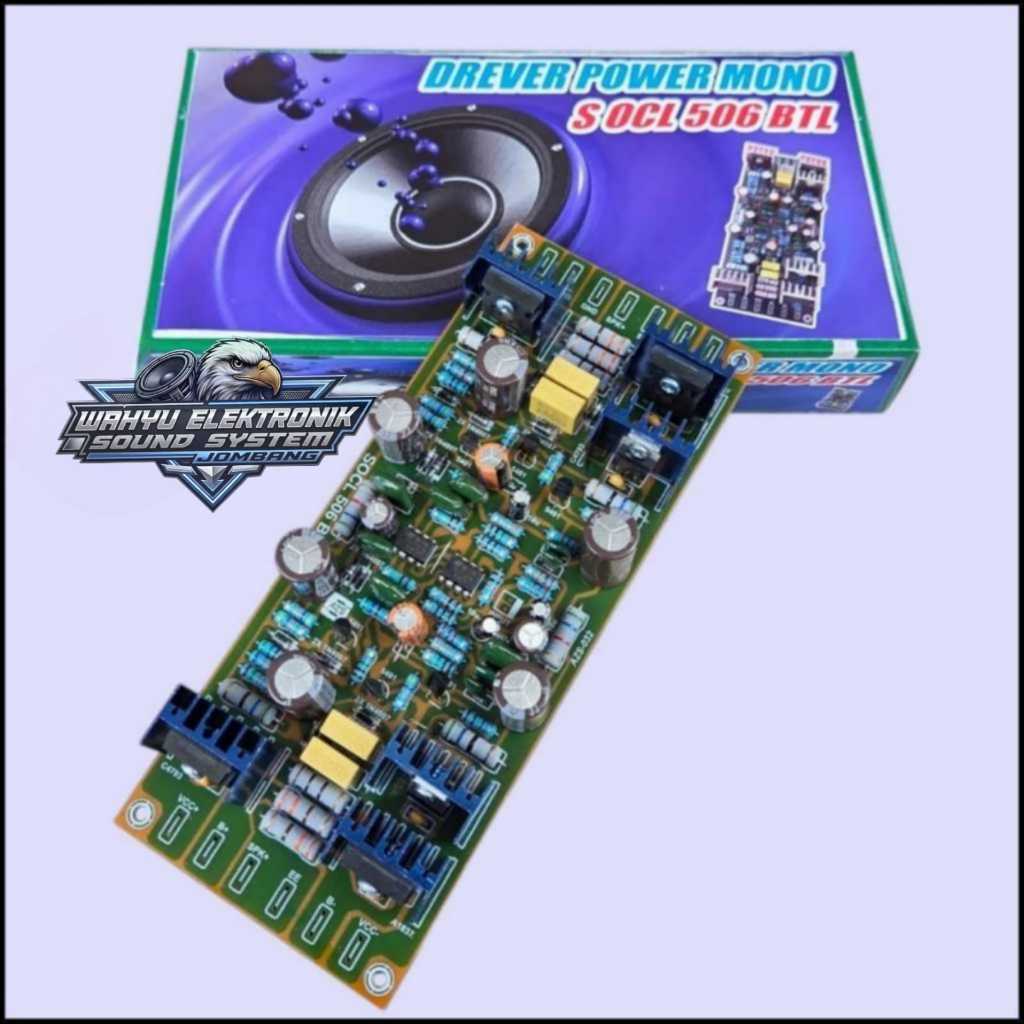 Kit Driver Power Mono Super OCL 506 BTL Bridge / Super OCL 506 BTL Suara Mantap Low Sub
