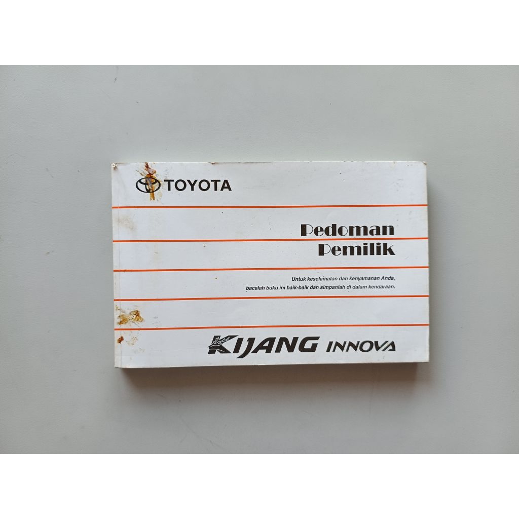 BUKU MANUAL BOOK PEDOMAN PEMILIK TOYOTA KIJANG INNOVA CETAKAN 2007 (ORIGINAL)