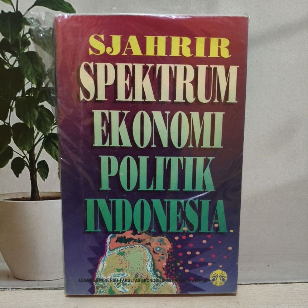 Spektrum Ekonomi Politik Indonesia - Sjahrir