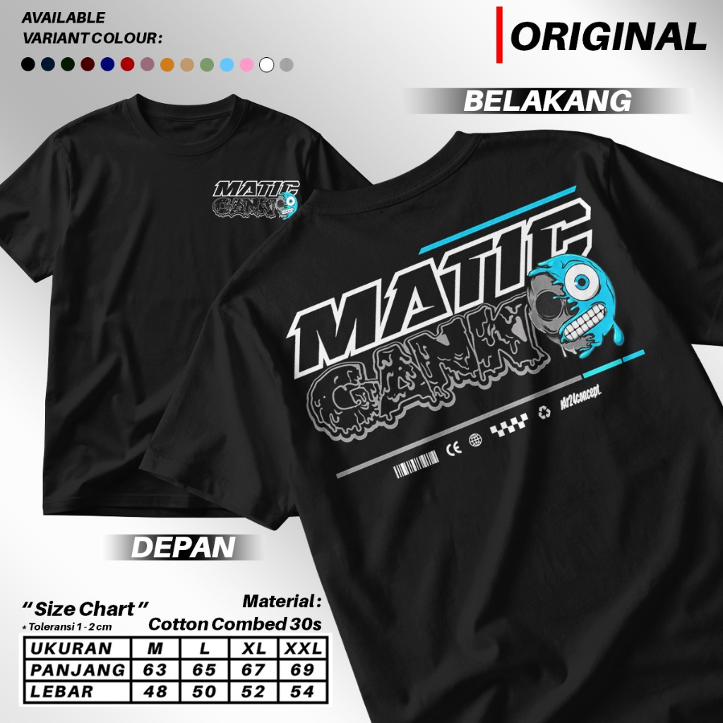 Kaos Matic Gank / Baju Distro Matic Gank / Atasan pria wanita