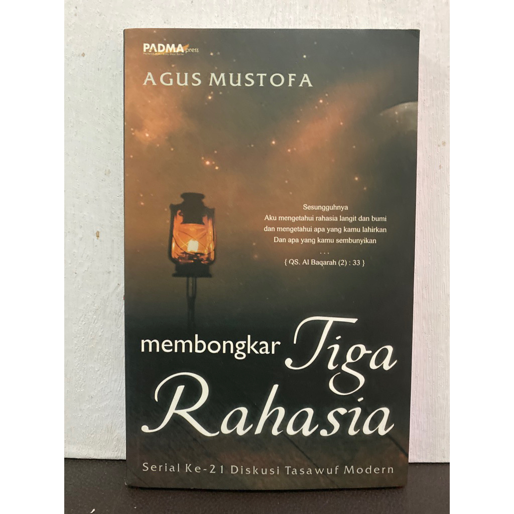 Buku Original MEMBONGKAR TIGA RAHASIA - AGUS MUSTOFA