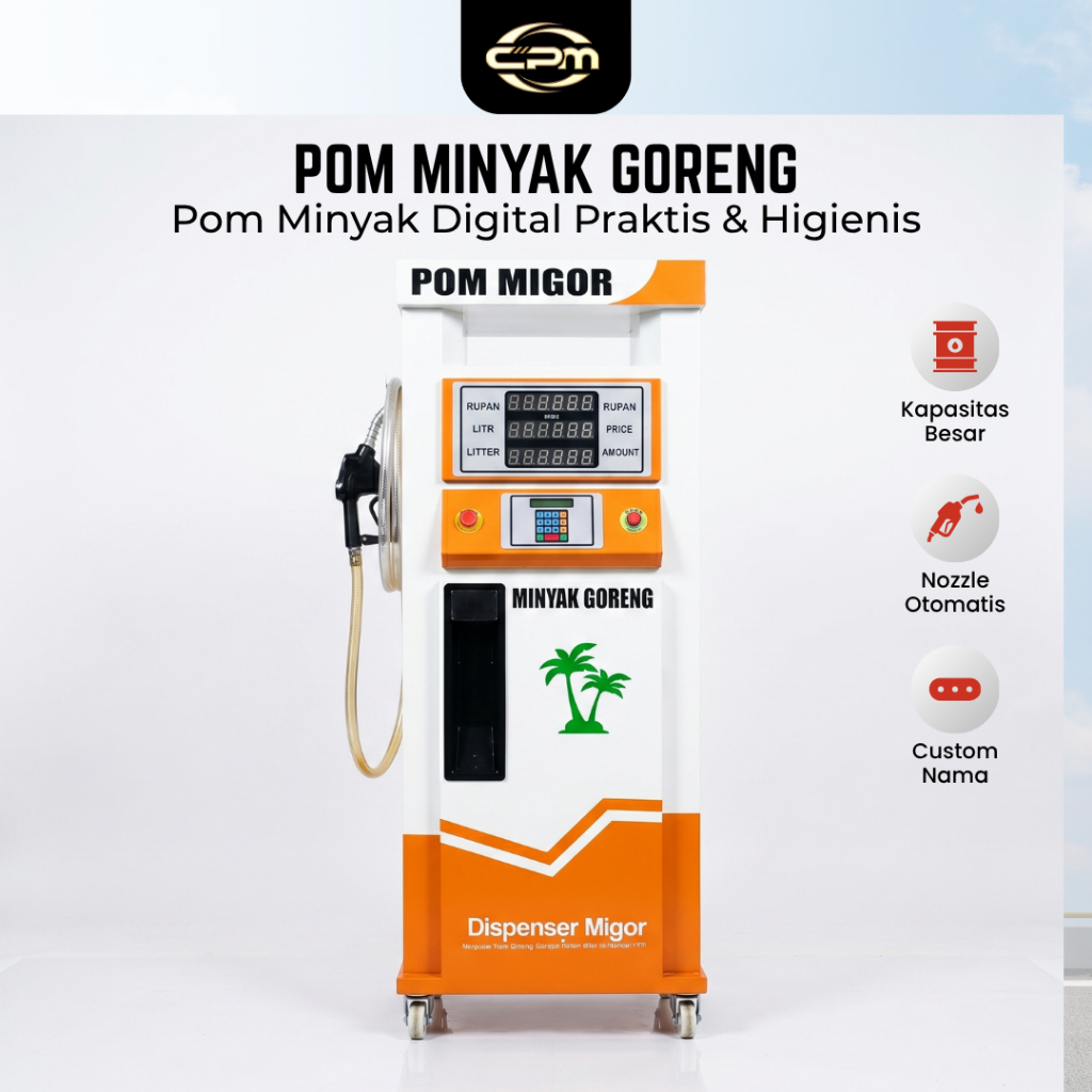 Pom Mini Minyak Goreng CPM Digital Nozzle Otomatis Kapasitas 60 Liter Custom Nama