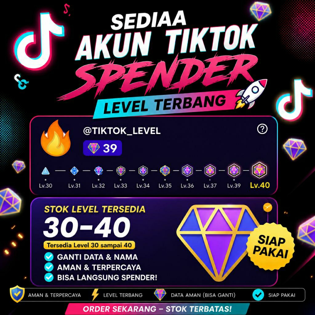 akun tiktok level 25 30 35 sampai 40 murah