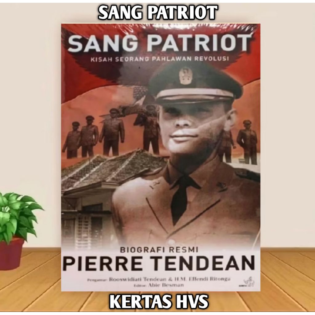 buku sang patriot - biografi resmi pierre tendean