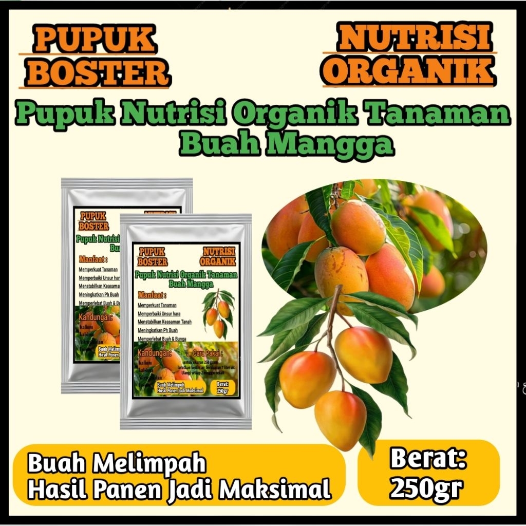 PUPUK BUAH MANGGA#PUPUK BOOSTER#PUPUK ORGANIK#PELEBAT BUAH