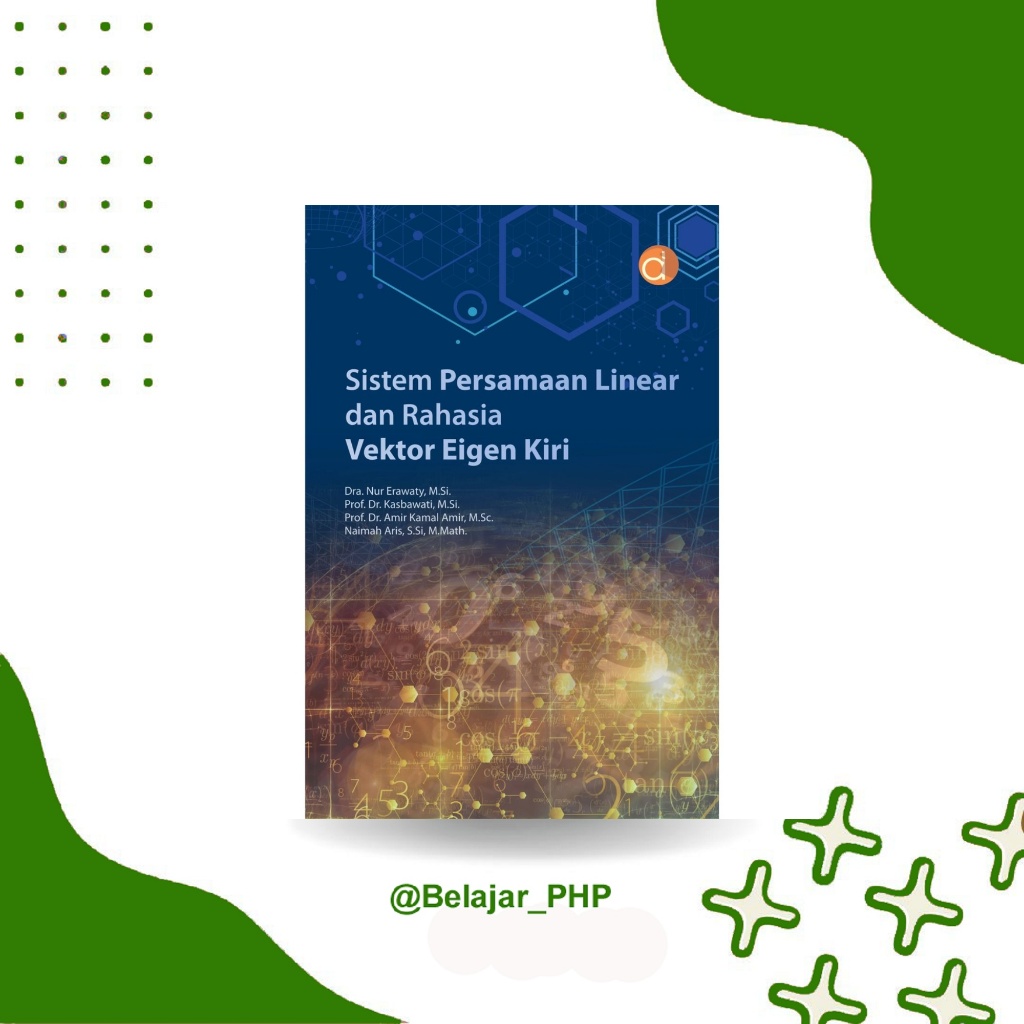 Buku Sistem Persamaan Linear & Rahasia Vektor Eigen Kiri - Matematika Lanjut & Aljabar | Deepublish