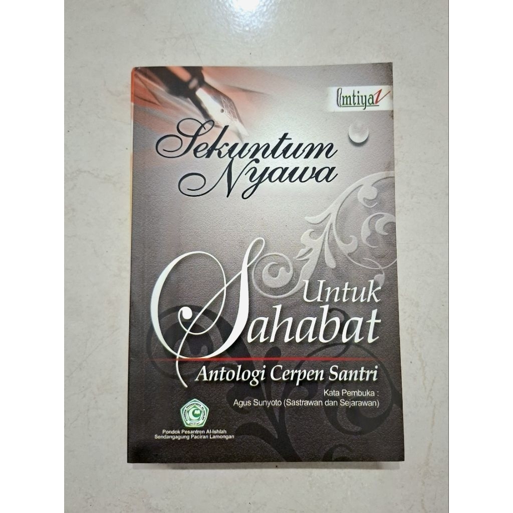 [OBRAL MURAH] BUKU SASTRA / CERPEN / SEKUNTUM NYAWA UNTUK SAHABAT / ANTOLOGI CERPEN SANTRI