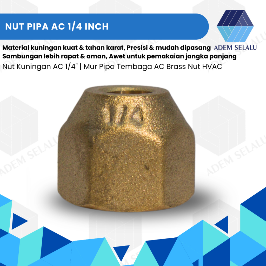 Nut Pipa AC 1/4 Inch | Nut Kuningan AC 1/4" | Mur Pipa Tembaga AC Brass Nut HVAC