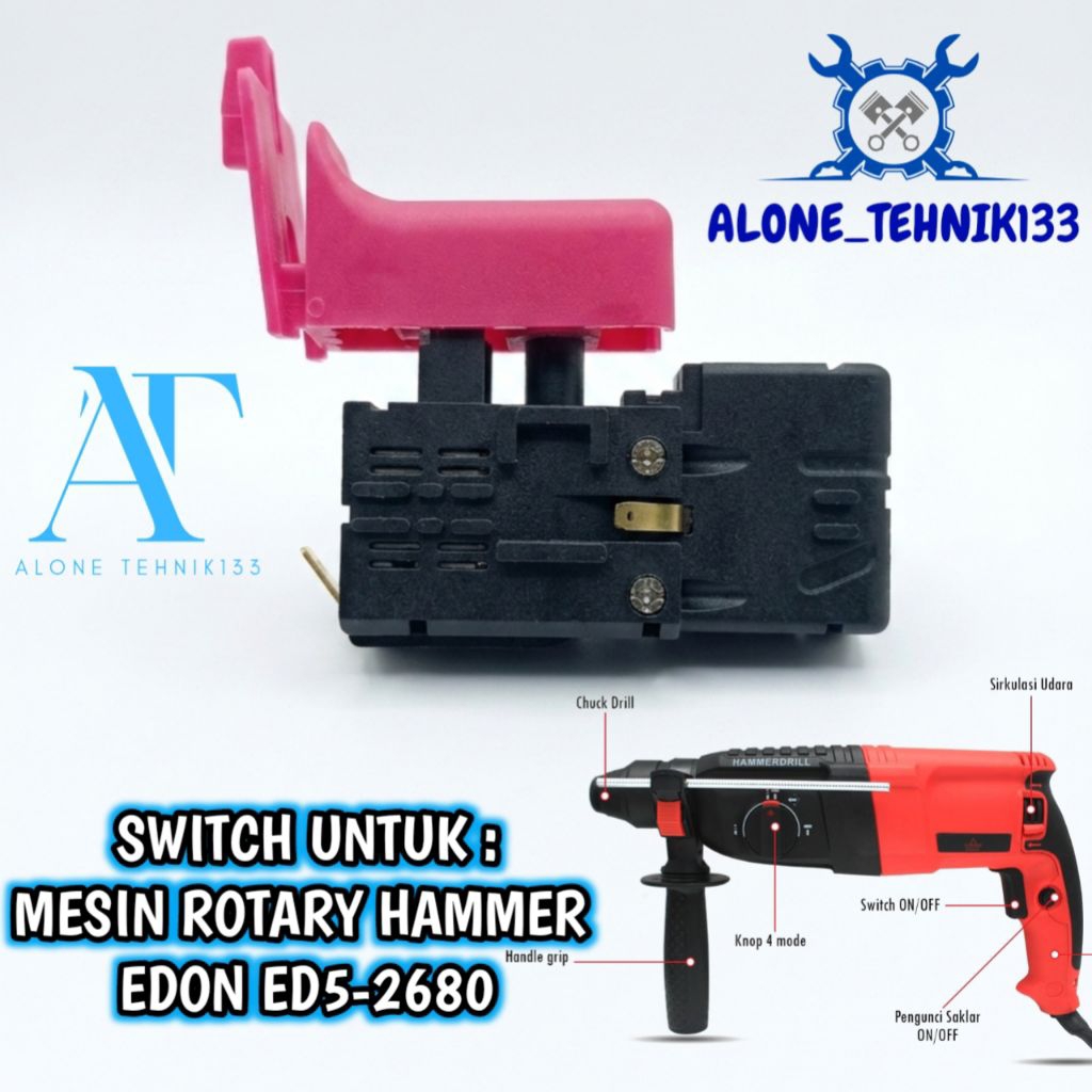 SWITCH ROTARY HAMMER EDON ED5-2680 SAKLAR BOR ROTARY HAMMER EDON ED5-2680 EDON