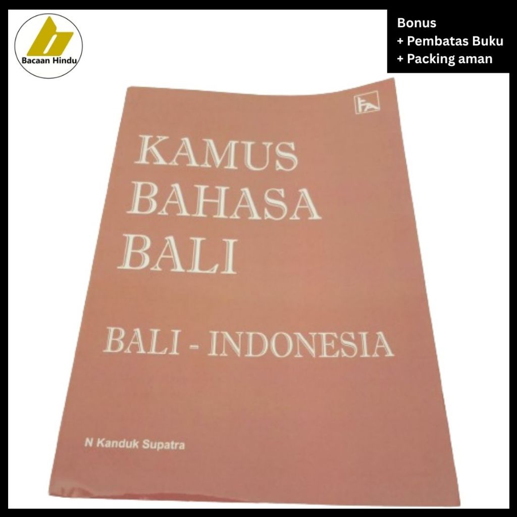 Buku Kamus Bahasa Bali Terjemahan Indonesia Agama Hindu N Kanduk Supatra Bacaan Hindu