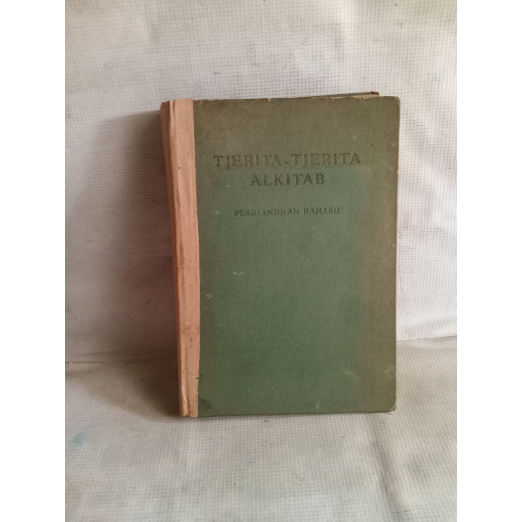 TJERITA - TJERITA ALKITAB PERDJANJIAN BAHARU 1959