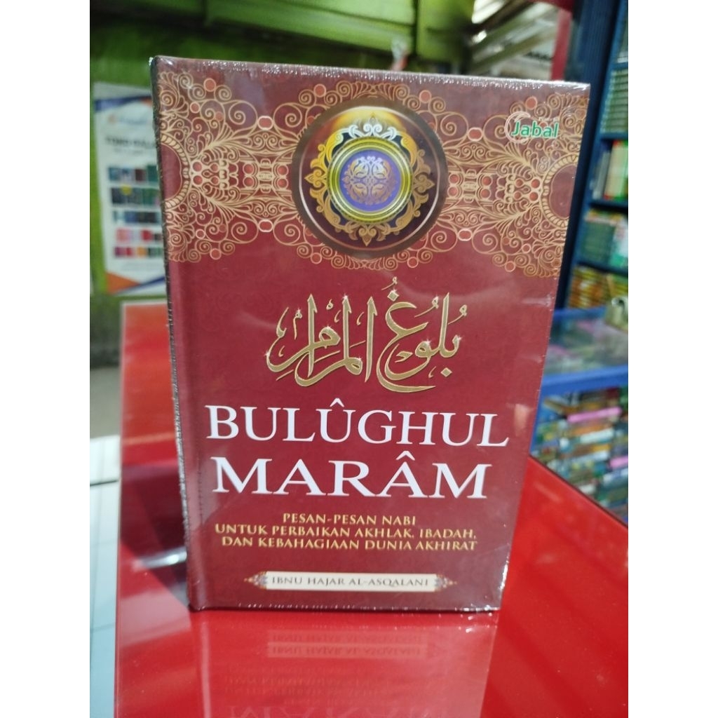 Buku BULUGHUL MARAM Pesan - Pesan Nabi