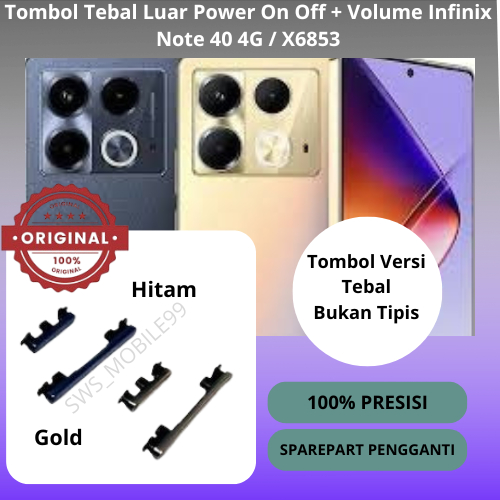 Tombol Luar Power On Off + Volume Infinix Note 40 4G / X6853