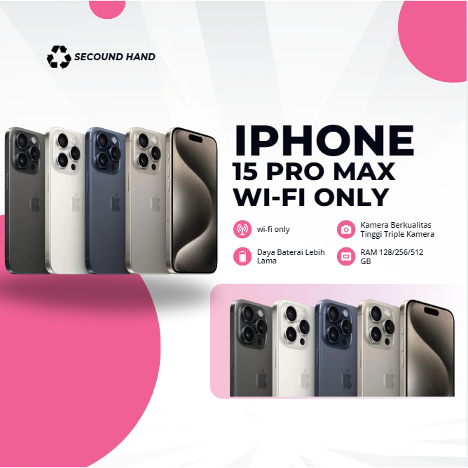 SPayLater IPHONE 15 PRO MAX WIFI ONLY 128GB/256GB SECOND FULLSET