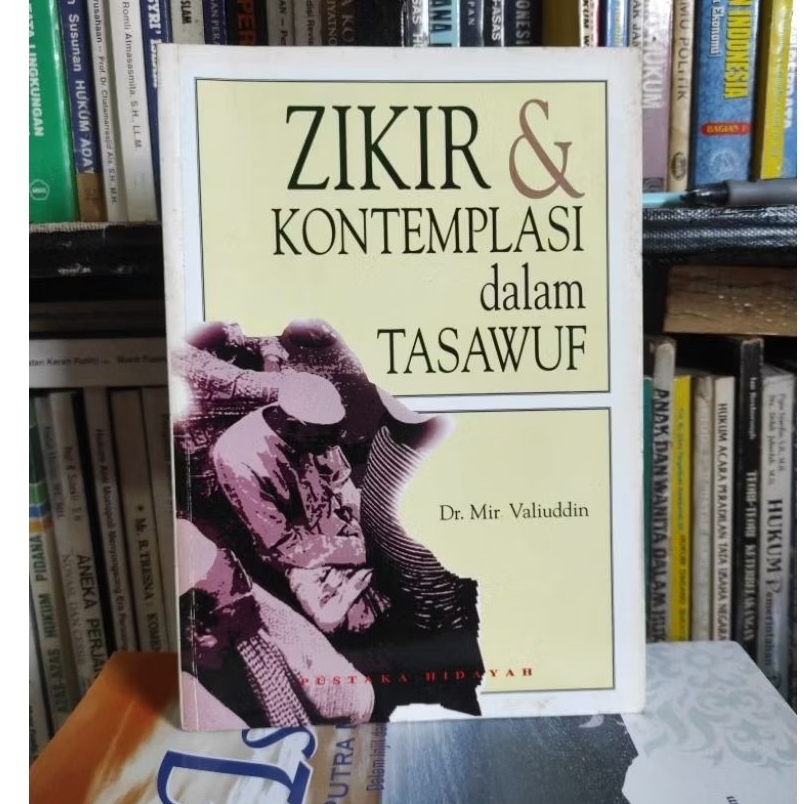 Zikir dan kontemplasi dalam tasawuf by Dr mir valiuddin ORIGINAL