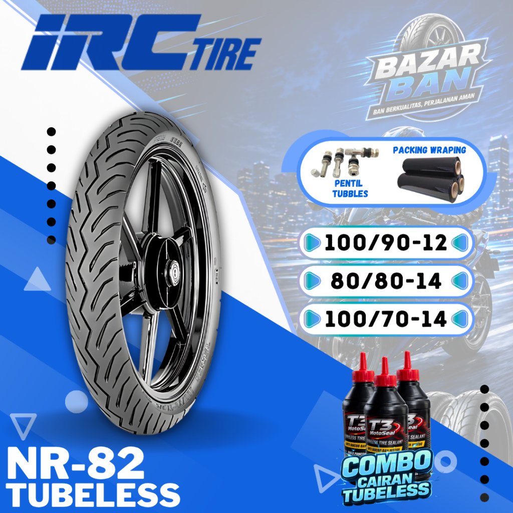 (PRODUKSI TERBARU) BAN IRC NR82 NR83 TUBELESS RING 12 RING 14 RING 17 / BAN IRC NR-82 NR-83 TUBLES B