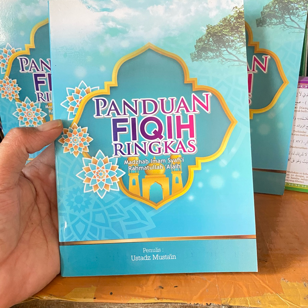 ORI BUKU PANDUAN FIQIH RINGKAS MADZHAB IMAM SYAFI’I - fiqih dasar - fiqih bahasa Indonesia - kitab F