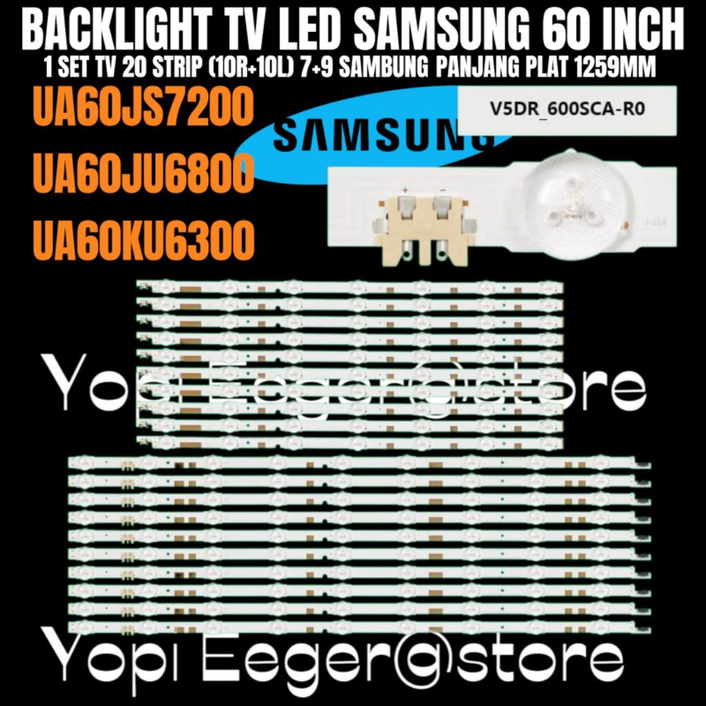 BACKLIGHT TV LED SAMSUNG 60 INCH UA60JS7200- UA60JU6800- UA60KU6300 BACKLIGHT TV 60 INCH SAMSUNG