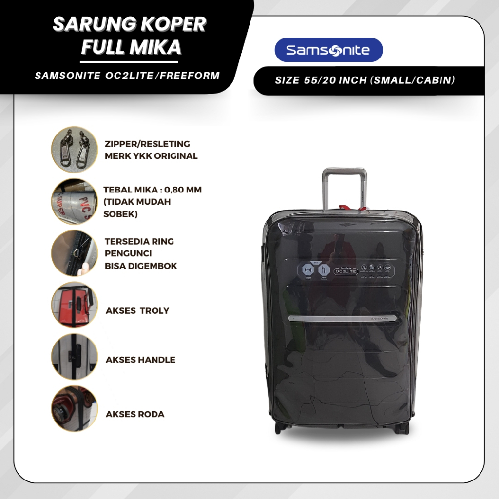 Sarung Koper Fullmika Khusus Koper Samsonite Tipe Oc2lite/Freeform size 55/20 inch (Small/Cabin)