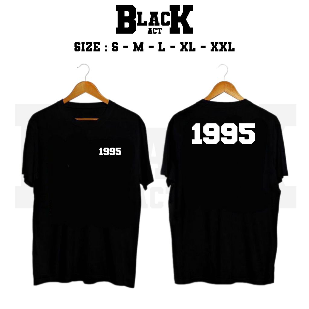KAOS 1995 TAHUN LAHIR SIMPEL