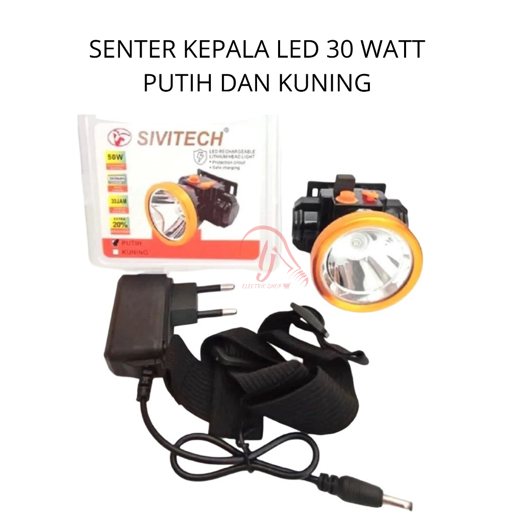SENTER KEPALA LED 30 WATT NYALA KUNING WARM WHITE TAHAN HINGGA 20 JAM HEAD LAMP LED SIVITECH 30 WATT