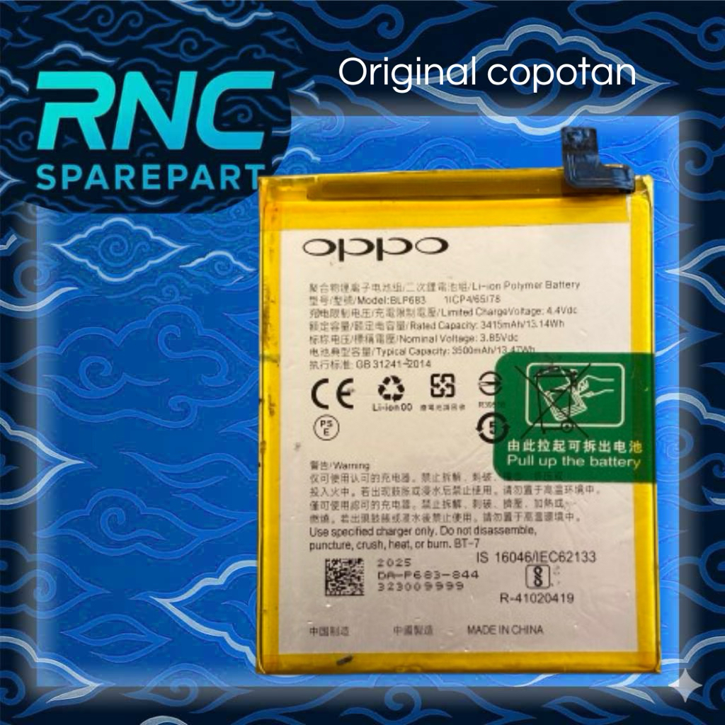 Baterai Oppo F9 / F9 Pro BLP683 Second Copotan