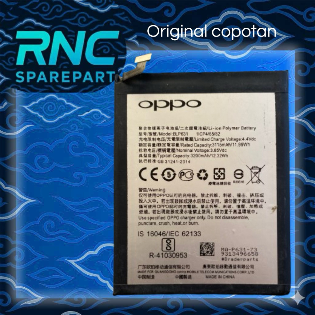 Baterai Oppo F3 / F5 BLP631 Second Copotan