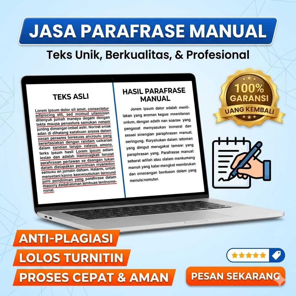 Jasa Parafrase Manual Garansi Lolos Turnitin & Anti Plagiasi - Pengerjaan Cepat