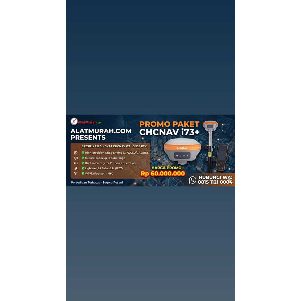 CHCNav i73+ Base/Rover | GPS Geodetic CHC i73+ | Garansi Resmi