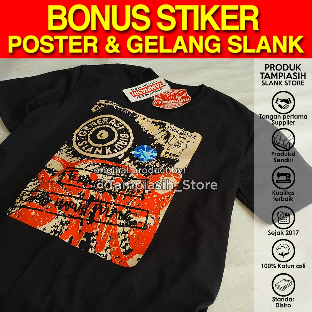 GENERASI BIRU - HITAM - LENGAN PENDEK - 100% ORIGINAL MADE IN SLANKERS - BAJU KAOS SLANK - TAMPIASIH