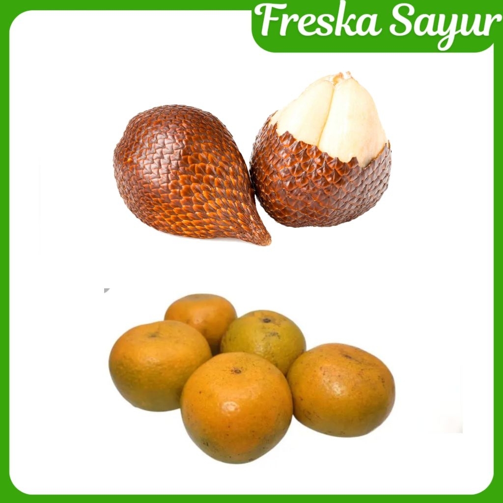 Buah Salak Pondoh Mix Jeruk Medan 1 Kg