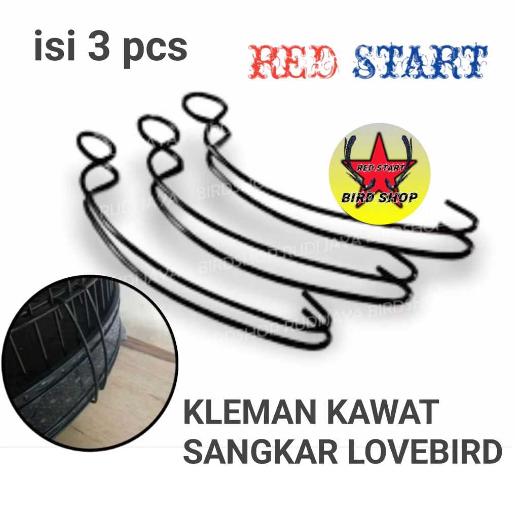RED START KLEM KAWAT BESI ISI 3 PCS KLEM TEBOK LOVEBIRD PLECI JEPITAN PLAT PENGAIT TEBOK KAKI SANGKA